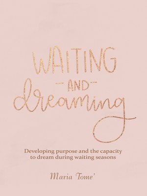 cover image of Waiting and Dreaming